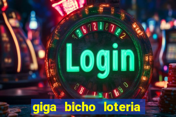 giga bicho loteria dos sonhos